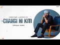 Changi Ni Kiti | Pavitar Lassoi | Wazir Patar | PB Studios | Latest Punjabi Songs 2021 Changi Ni Kiti | Pavitar Lassoi | Wazir Patar | PB Studios | Latest Punjabi Songs 2021