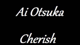Ai Otsuka - Cherish