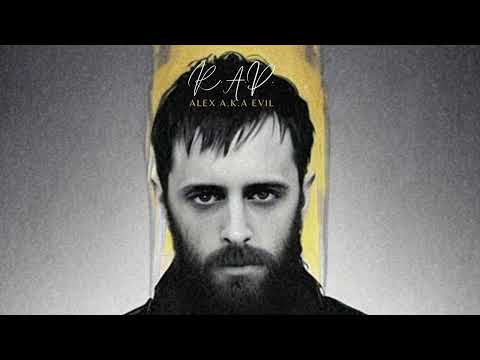 Alex a.k.a Evil - R.A.P. (Prod. Rigor Mortis)