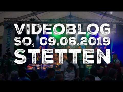 Videoblog Bayernmän - So. 09.06.2019 Stetten