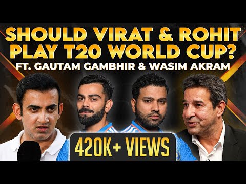 Virat and Rohit in T20 World Cup 2024? Gautam Gambhir & Wasim Akram Share Their Thoughts
