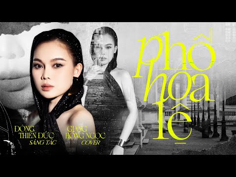 Phố Hoa Lệ | Giang Hồng Ngọc (Cover) - St: Đông Thiên Đức