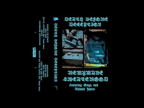 REMYMANE X $WEATERGOD - DEATH BEFORE DECEPTION