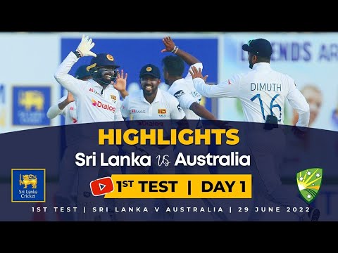 Day 1 Highlights | 1st Test, Sri Lanka vs Australia 2022