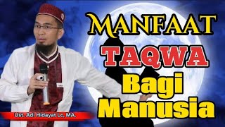 Download lagu Manfaat TAQWA  || Ust. Adi Hidayat Lc, MA. mp3