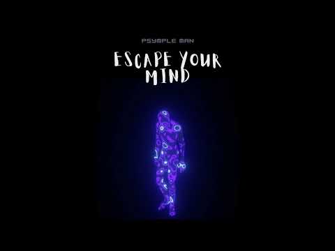 PSYMPLE MAN - ESCAPE YOUR MIND || ANIMATION VIDEO