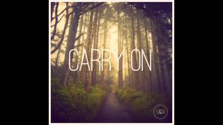 Scott & Brendo | Carry On (feat. Travis Van Hoff and Katy McAllister)