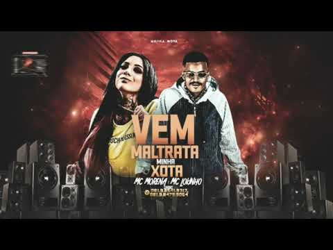 MC LOUKINHO E MC MORENA - VEM MALTRATA MINHA XOTA ( BLACK NO BEAT ) ÁUDIO OFICIAL