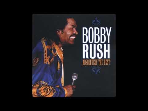 Bobby Rush - Absolute the best (Full album)