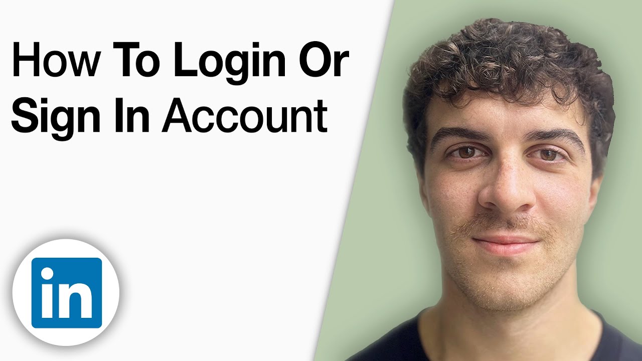 How to Login or Sign in LinkedIn Account [2025 Full Guide]