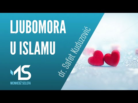 LJUBOMORA U ISLAMU - dr. Safet Kuduzović