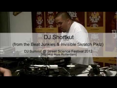 DJ Shortkut (Beat Junkies, ISP, Triple Threat DJ's) @ Street Science Festival (Rotterdam, Holland)