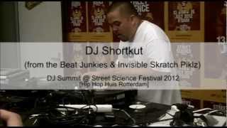 DJ Shortkut (Beat Junkies, ISP, Triple Threat DJ's) @ Street Science Festival (Rotterdam, Holland)