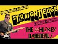 THE WHISKEY DAREDEVILS ✴ STRAIGHT EDGE ✴ KARAOKE INSTRUMENTAL ✴ PMK