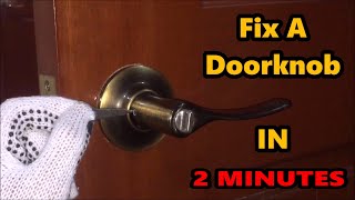 Fix A Doorknob IN 2 MINUTES!