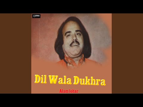 Dil Wala Dukhra