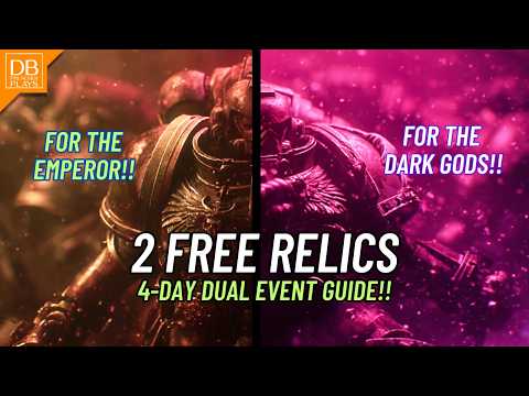 Get 2 FREE Relics! For the Emperor + Dark Gods Event (Dec 9-13)