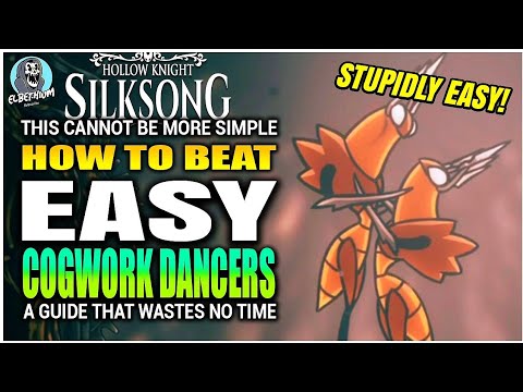 HOW TO BEAT Cogwork Dancers Boss STUPIDLY EASY GUIDE | Hollow Knight Silksong
