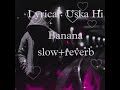 Meri Kismat Ke Har Ek Panne Pe Slow Reverb Hindi Full Song