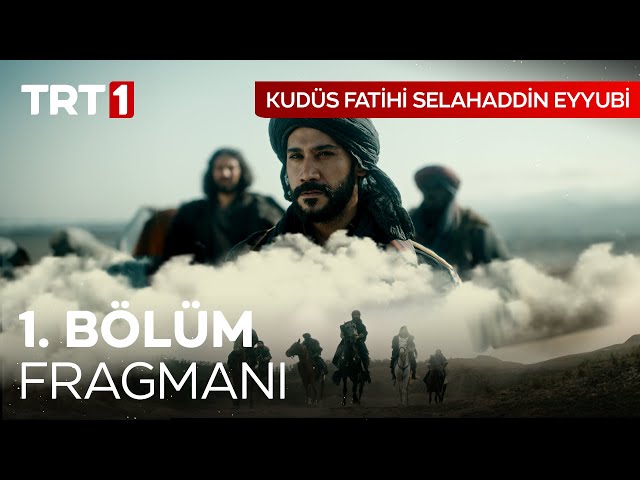 Kudüs Fatihi Selahaddin Eyyubi 1. Bölüm Fragmanı I @kudusfatihiselahaddineyyubi