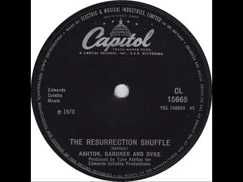 UK New Entry 1971 (13) Ashton, Gardner & Dyke - The Resurrection Shuffle