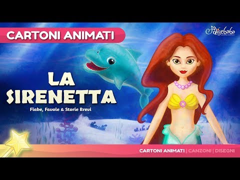 La Sirenetta storie per bambini | cartoni animati Italiano | Storie della buonanotte