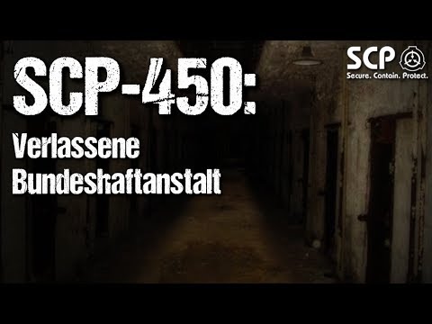 SCP-450: Abandoned Federal Detention Center – SCP Favourites | German Creepypasta (Horror Audiobook)