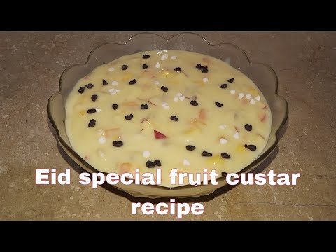 |Eid special fruit custar recipe|fruit custar recipe by nosheen Akhtar|