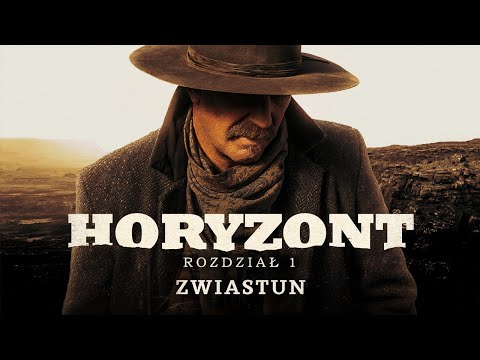 Trailer filmu Horyzont. Rozdział 1