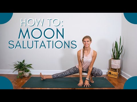 How to do Moon Salutations | Moon Flow