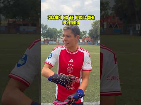 Cuando no te gusta ser portero 😡⚽️ #futbol #humor