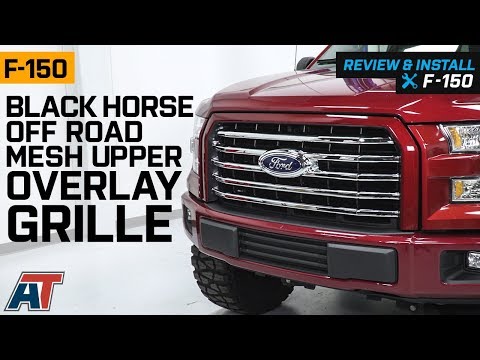 2015-2017 F150 Black Horse Chrome Mesh Upper Overlay Grille XLT & XL w/ STX Review & Install