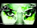 C-Lekktor - Welcome to my World ( Chainreactor ...