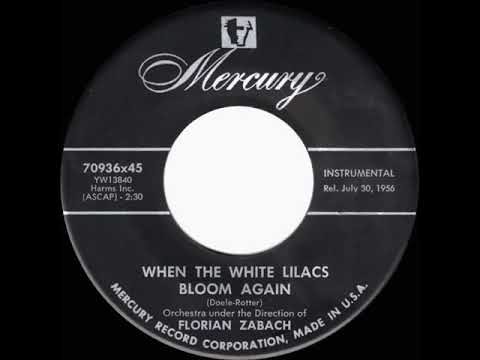 1956 Florian Zabach - When The White Lilacs Bloom Again