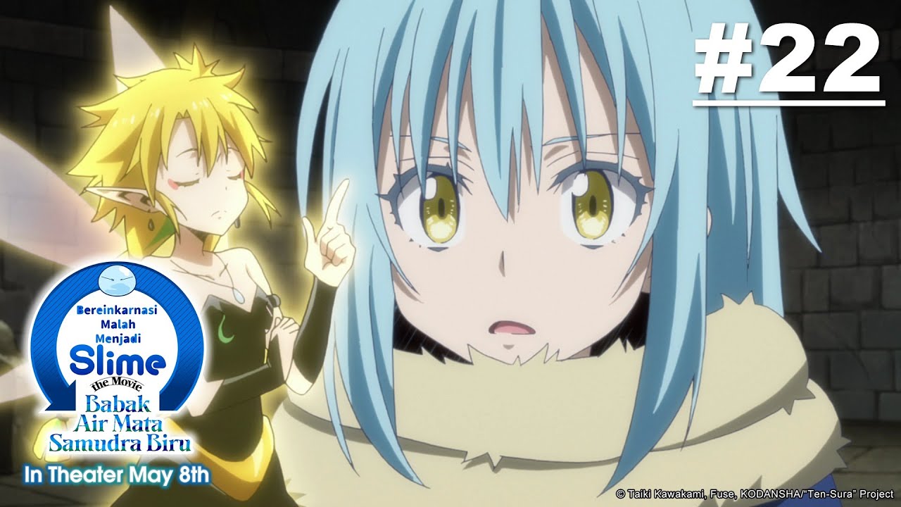 [Movie Tayang 5 Mei] (Tensura) Bereinkarnasi Malah Menjadi Slime - Episode 22 [Takarir Indonesia]