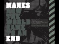 Manes -  The Cure-All