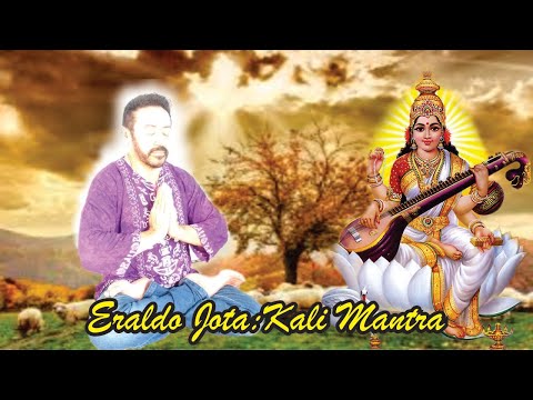 Kalí Mantra - Eraldo Jota