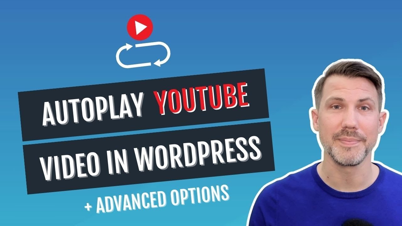 Autoplay YouTube Video in WordPress (+ Advanced Settings)