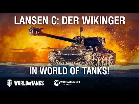 Leitfaden: Lansen C. Der Wikinger in World of Tanks!