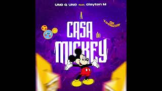 Download lagu Uno Q Uno Ft Cleyton M-A Casa do Mickey. mp3