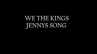 WE THE KINGS JENNY'S SONG art lyrics