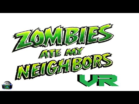 VR: Zombies Ate My Neighbors - Level 1: Zombie Panic