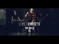 Like Ghosts - The Hills (The Weeknd cover) 