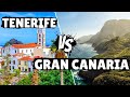 Tenerife Vs Gran Canaria What Is The BEST Canary Island To Visit