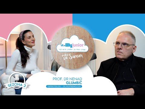 Lilly Junior Podkast sa Sarom - S02, E19 Prof. dr Nenad Glumbić