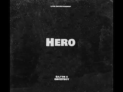 SAJ’0N x Whetto- Hero