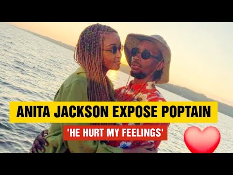 ANITA JACKSON EXPOSE POPTAIN 'HE HURT MY FEELINGS' | ENTERTAINMENT ZONE