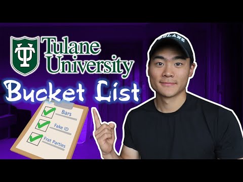 TOP 20 BUCKET LIST: Tulane University