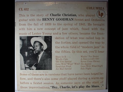Charlie Christian - With the Benny Goodman Sextet & Orchestra - 1955 - Full Album.