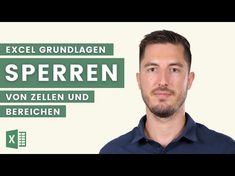 Wie kann man in Microsoft Excel bestimmte Zellen oder Bereiche für die Eingabe sperren?